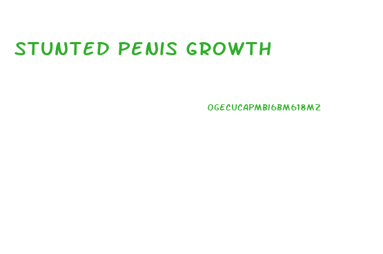 Stunted Penis Growth