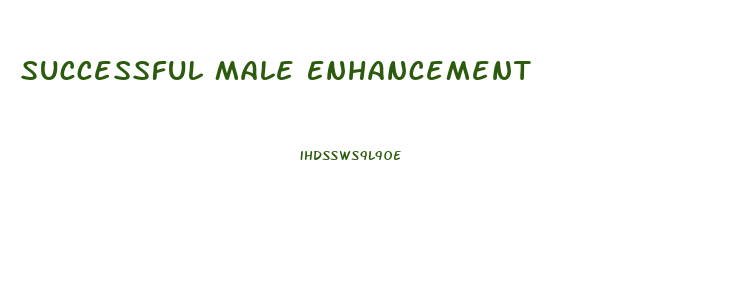 Successful Male Enhancement