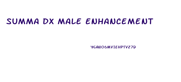 Summa Dx Male Enhancement