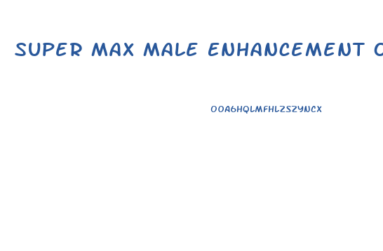 Super Max Male Enhancement On Shark Tank