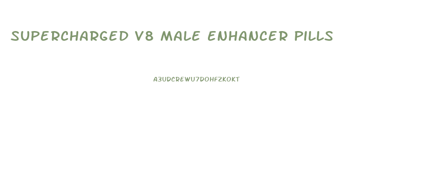 Supercharged V8 Male Enhancer Pills