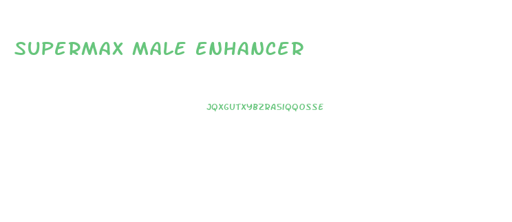 Supermax Male Enhancer