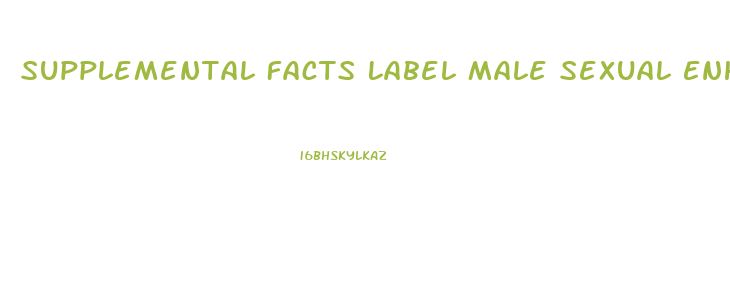 Supplemental Facts Label Male Sexual Enhancement