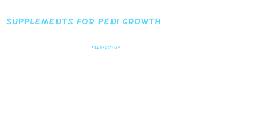 Supplements For Peni Growth