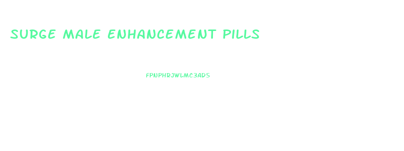 Surge Male Enhancement Pills
