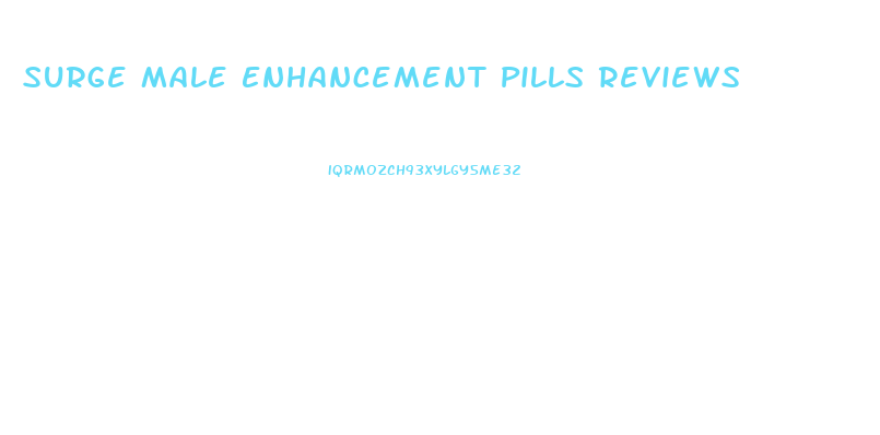 Surge Male Enhancement Pills Reviews