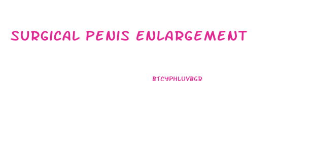 Surgical Penis Enlargement