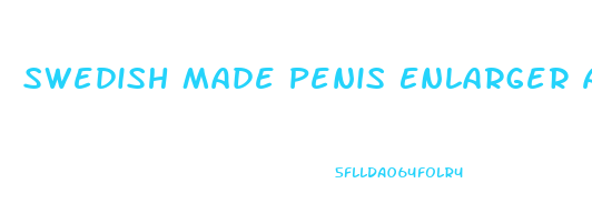Swedish Made Penis Enlarger And Me
