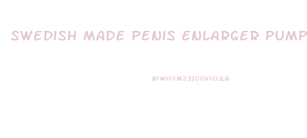 Swedish Made Penis Enlarger Pump Gif