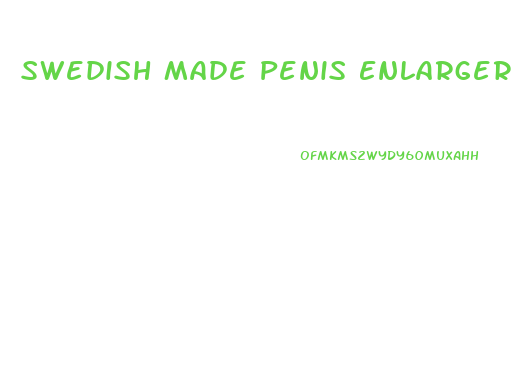 Swedish Made Penis Enlarger Pumps And Me