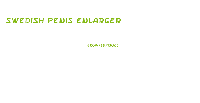 Swedish Penis Enlarger