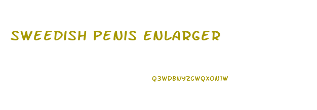 Sweedish Penis Enlarger