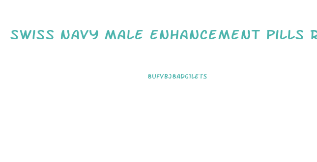 Swiss Navy Male Enhancement Pills Reviews