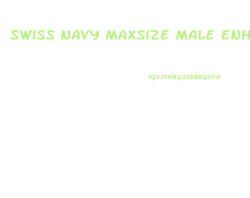Swiss Navy Maxsize Male Enhancement Cream 5oz
