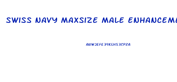 Swiss Navy Maxsize Male Enhancement Cream 5oz