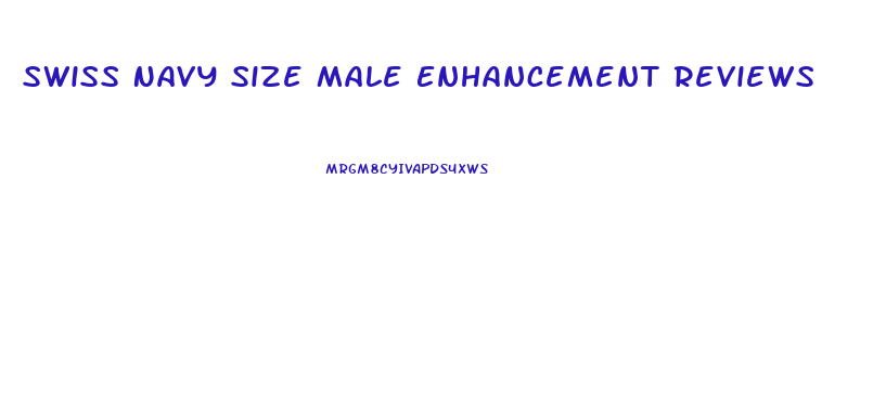 Swiss Navy Size Male Enhancement Reviews