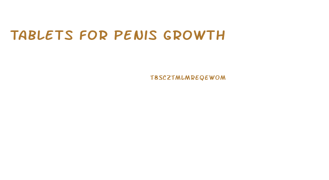 Tablets For Penis Growth