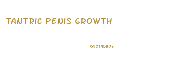 Tantric Penis Growth