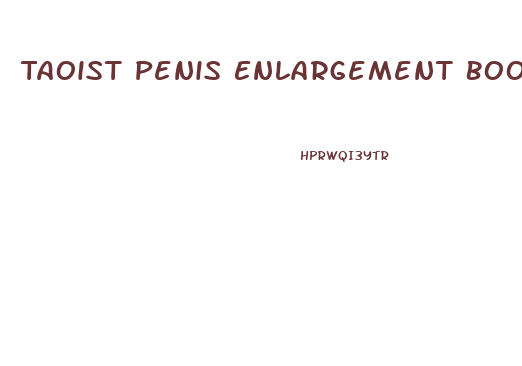 Taoist Penis Enlargement Book