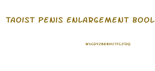 Taoist Penis Enlargement Bool