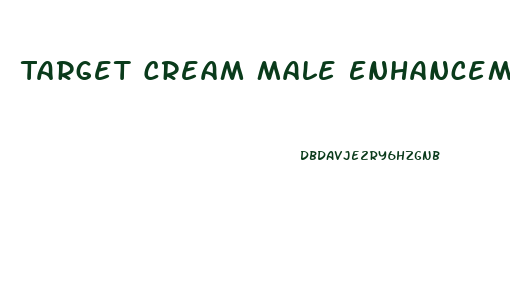 Target Cream Male Enhancement