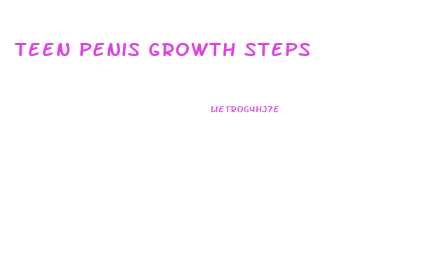 Teen Penis Growth Steps