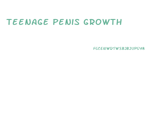 Teenage Penis Growth