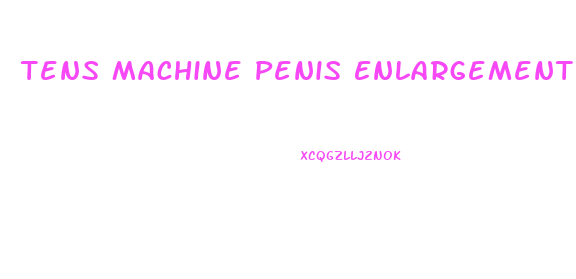 Tens Machine Penis Enlargement