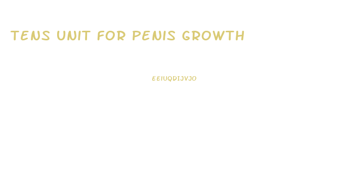 Tens Unit For Penis Growth