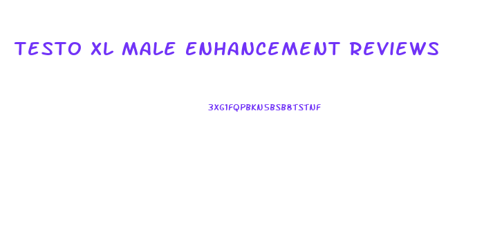 Testo Xl Male Enhancement Reviews