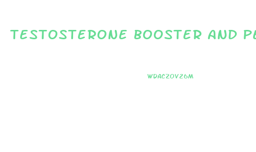 Testosterone Booster And Penis Growth