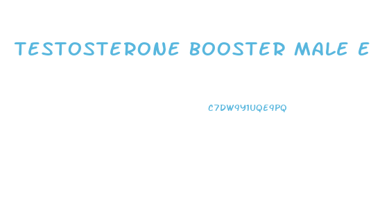 Testosterone Booster Male Enhancement