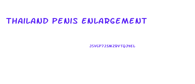 Thailand Penis Enlargement