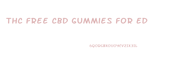 Thc Free Cbd Gummies For Ed