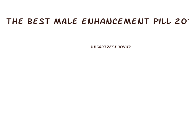 The Best Male Enhancement Pill 2015