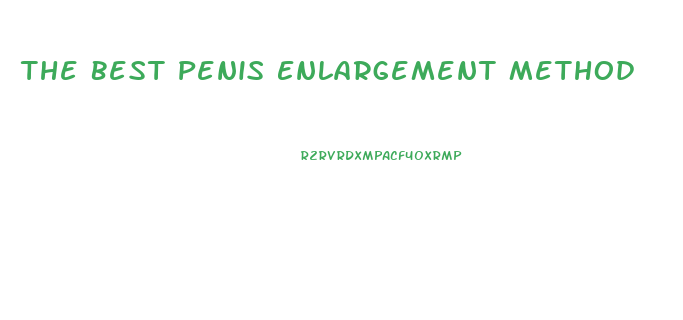 The Best Penis Enlargement Method