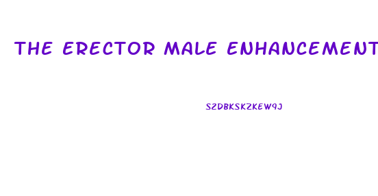 The Erector Male Enhancement