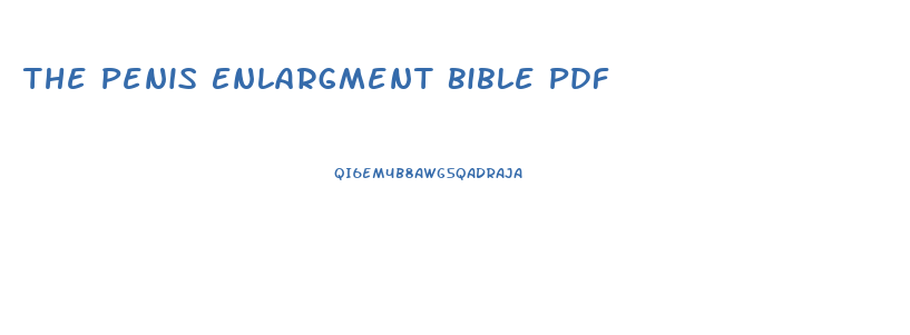 The Penis Enlargment Bible Pdf