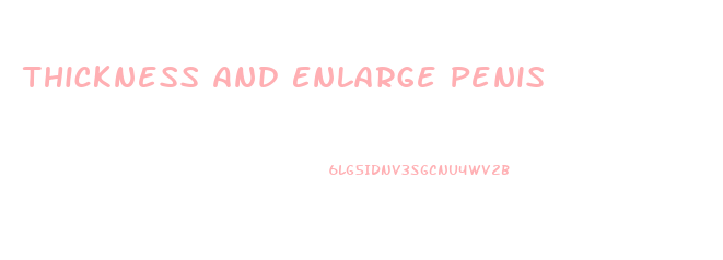 Thickness And Enlarge Penis