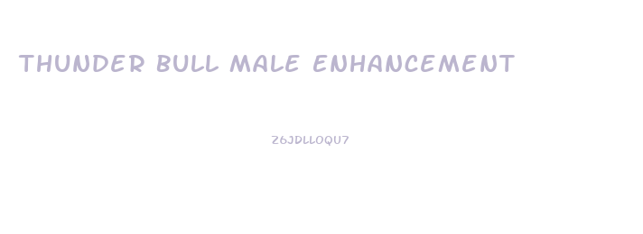 Thunder Bull Male Enhancement