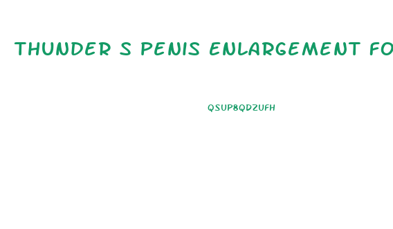Thunder S Penis Enlargement Forum