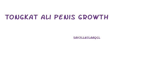 Tongkat Ali Penis Growth
