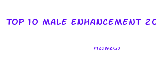 Top 10 Male Enhancement 2015