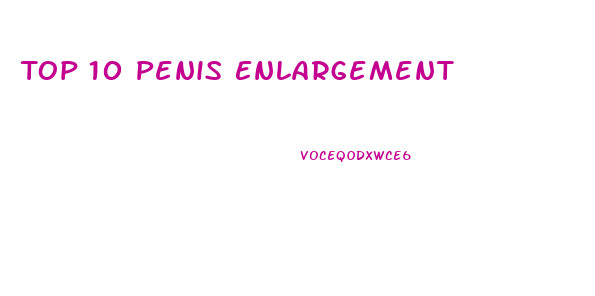 Top 10 Penis Enlargement