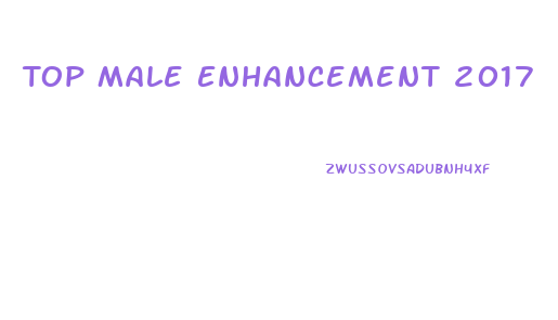 Top Male Enhancement 2017