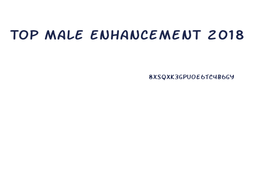 Top Male Enhancement 2018