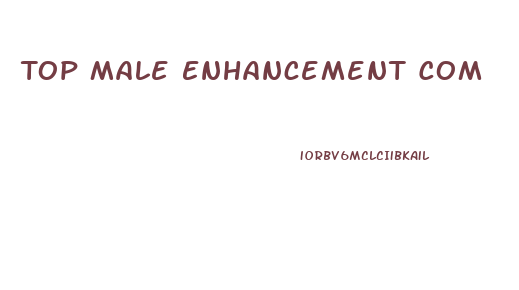 Top Male Enhancement Com