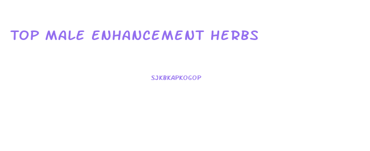 Top Male Enhancement Herbs