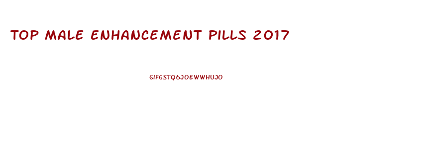 Top Male Enhancement Pills 2017