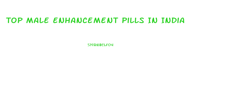 Top Male Enhancement Pills In India